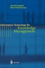 Information Technology for Knowledge Management