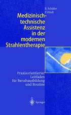 Medizinisch-technische Assistenz in der modernen Strahlentherapie: Praxisorientierter Leitfaden für Berufsausbildung und Routine