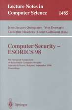 Computer Security - ESORICS 98: 5th European Symposium on Research in Computer Security, Louvain-la-Neuve, Belgium, September 16-18, 1998, Proceedings