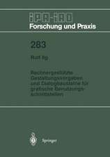 Rechnergestützte Gestaltungsvorgaben und Dialogbausteine für grafische Benutzungsschnittstellen