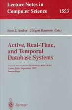 Active, Real-Time, and Temporal Database Systems: Second International Workshop, ARTDB'97, Como, Italy, September 8-9, 1997, Proceedings