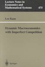 Dynamic Macroeconomics with Imperfect Competition