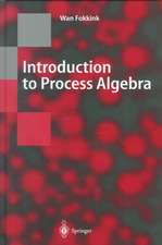 Introduction to Process Algebra