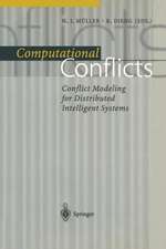 Computational Conflicts: Conflict Modeling for Distributed Intelligent Systems