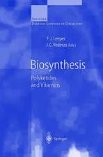 Biosynthesis: Polyketides and Vitamins