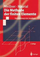 Die Methode der finiten Elemente: Eine Einführung in die Grundlagen