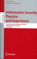 Information Security Practice and Experience: Third International Conference, ISPEC 2007, Hong Kong, China, May 7-9, 2007, Proceedings