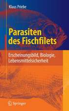 Parasiten des Fischfilets: Erscheinungsbild, Biologie, Lebensmittelsicherheit