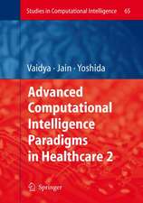 Advanced Computational Intelligence Paradigms in Healthcare - 2