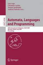 Automata, Languages and Programming: 34th International Colloquium, ICALP 2007, Wroclaw, Poland, July 9-13, 2007, Proceedings