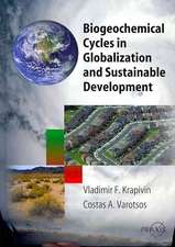 Biogeochemical Cycles in Globalization and Sustainable Development