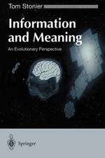 Information and Meaning: An Evolutionary Perspective