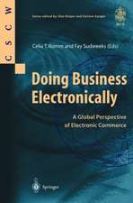 Doing Business Electronically: A Global Perspective of Electronic Commerce