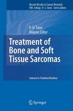 Treatment of Bone and Soft Tissue Sarcomas