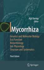 Mycorrhiza: State of the Art, Genetics and Molecular Biology, Eco-Function, Biotechnology, Eco-Physiology, Structure and Systematics