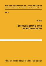 Schulleistung und Persönlichkeit