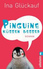 Pinguine küssen besser