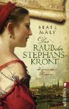 Der Raub der Stephanskrone