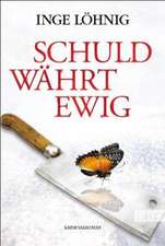 Schuld währt ewig