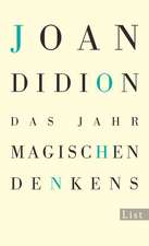 Didion, J: Jahr magischen Denkens