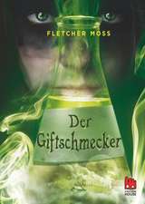 Der Giftschmecker