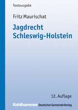 Jagdrecht Schleswig-Holstein