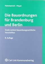 Die Bauordnungen für Brandenburg und Berlin