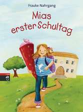 Mias erster Schultag