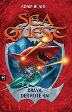 Sea Quest 04 - Kraya, der rote Hai