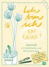 Ich bin ich - ein Glück!