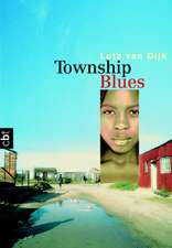 Township Blues. cbt