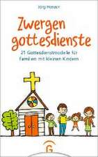 Zwergengottesdienste