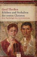 Erleben und Verhalten der ersten Christen