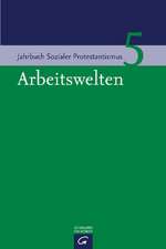 Arbeitswelten