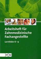 Zahnmedizinische Fachangestellte. Arbeitsheft 2