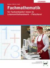 Lösungen Fachmathematik für Fachverkäufer/-innen im Lebensmittelhandwerk