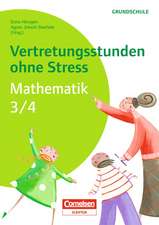 Vertretungsstunden ohne Stress Grundschule Mathematik 3/4