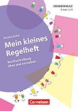 Mein kleines Regelheft - Deutsch - Klasse 3/4