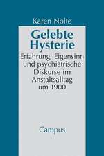 Gelebte Hysterie