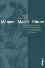 Männer - Macht - Körper