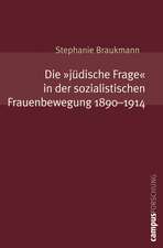 Die »jüdische Frage« in der sozialistischen Frauenbewegung 1890-1914