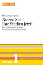 Nutzen Sie Ihre Stärken jetzt! - Handelsblatt 1