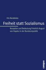 Freiheit statt Sozialismus