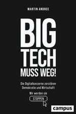 Big Tech muss weg!