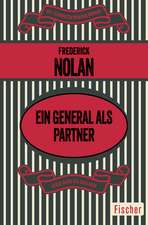 Ein General als Partner