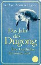 Das Jahr des Dugong - Eine Geschichte für unsere Zeit