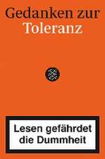 Gedanken zur Toleranz - Lesen gefährdet die Dummheit