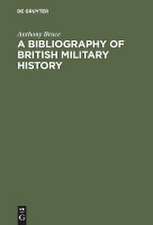 A bibliography of British military history: from the Roman invasions to the restoration, 1660