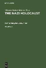 The Nazi Holocaust. Part 3: The 