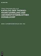 KATALOG THOMAS-MANN-SAMMLUNG BD.4